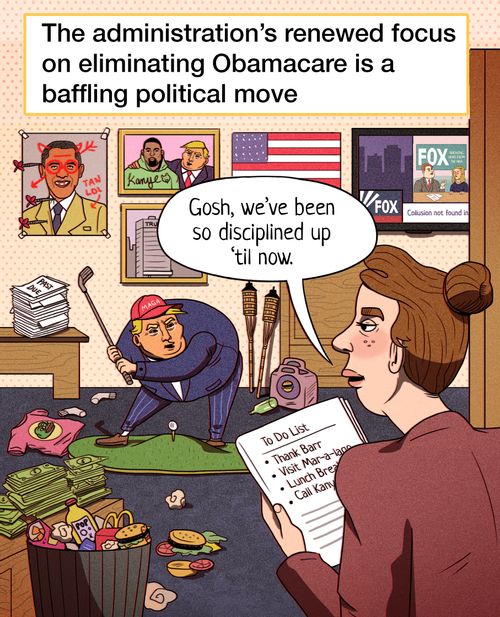 The administration's renewed focus on eliminating Obamacare is baffling political move