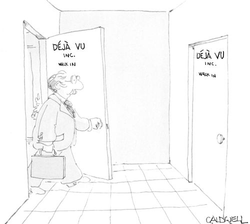 Deja Vu Walk In