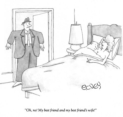 "Oh, no! My best friend and my best friend's wife!"