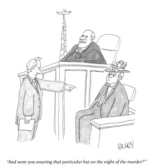 "And were you wearing that particular hat on the night of the murder?"