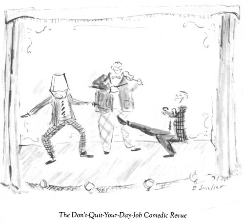 The Don't-Quit-Your-Day-Job Comedic Revue