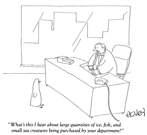 "What's this I hear about large quanities of ice, fish, and small sea creatures being purchased by your department?"
