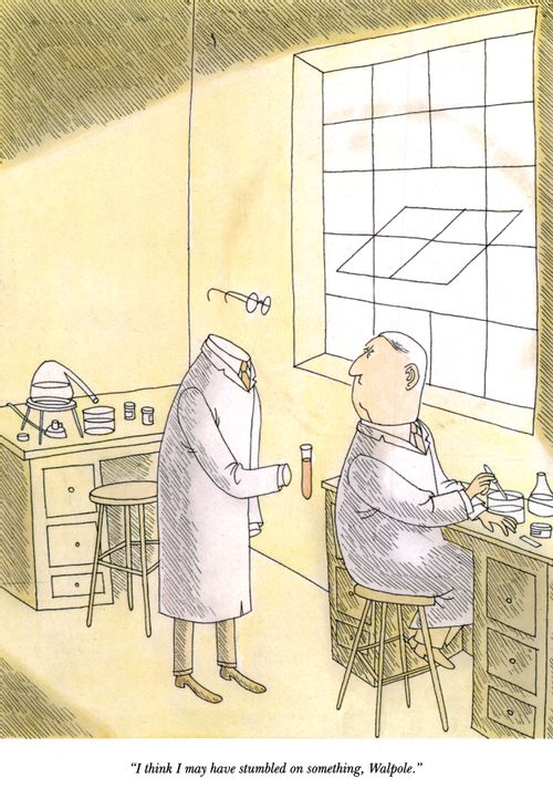"I think I may have stumbled on something, Walpole."