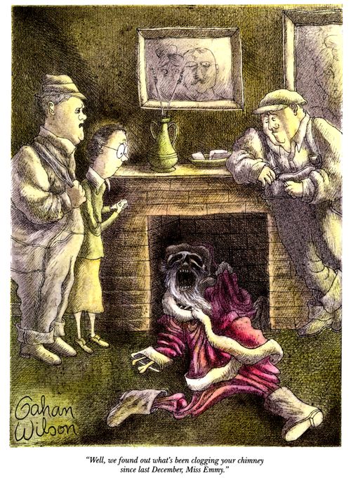 "Well, we found out what's been clogging your chimney since last December, Miss Emmy."