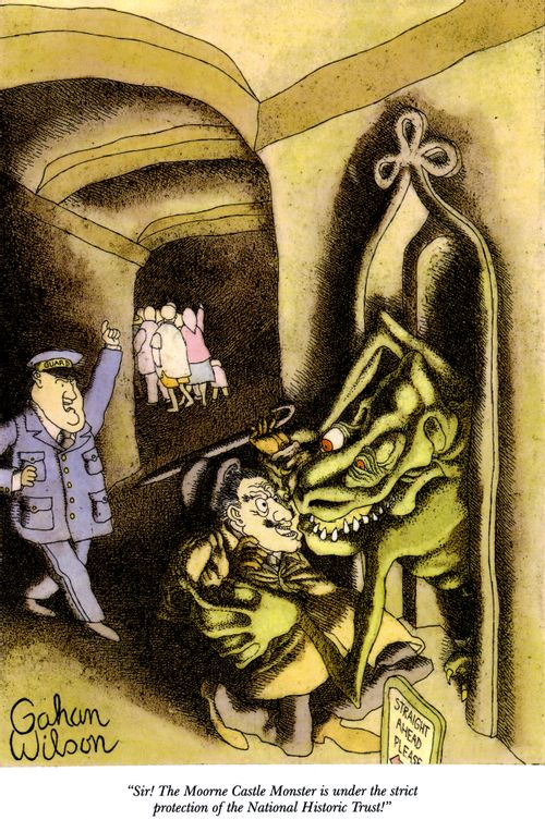 "Sir! The Moorne Castle Monster is under the strict protection of the National Historic Trust!"