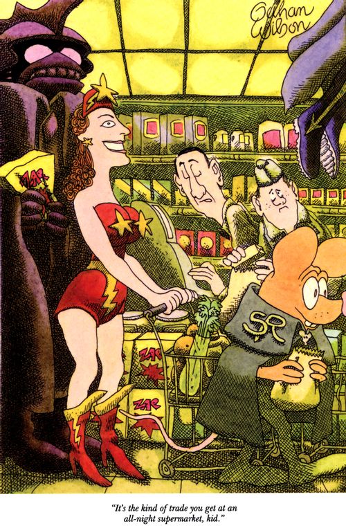 "It's the kind of trade you get at an all-night supermarket, kid."