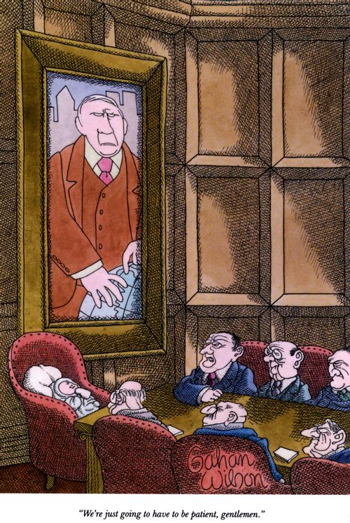 "We're just going to have to be patient, gentlemen."