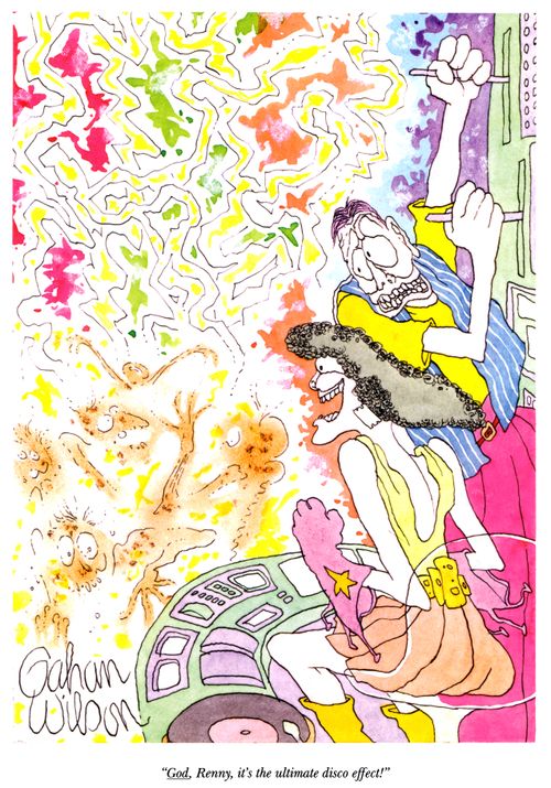 "God, Renny, it's the ultimate disco effect!"