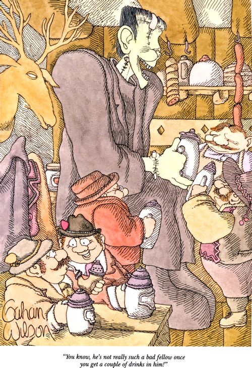 "You know, he's not really such a bad fellow once you get a couple of drinks in him!"