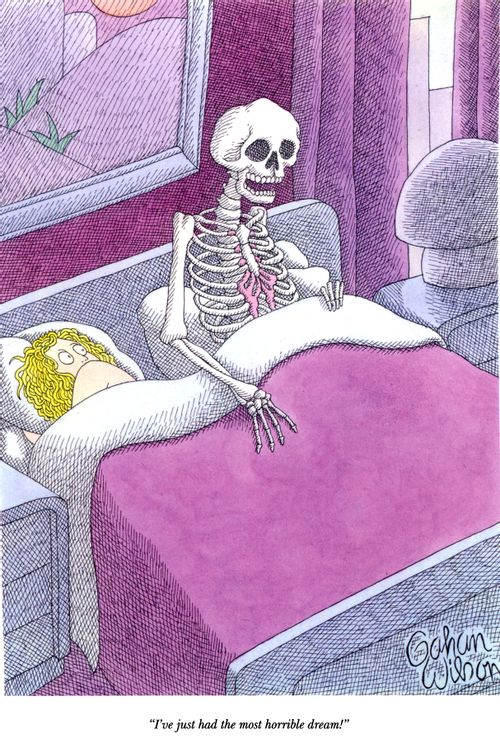 "I've just had the most horrible dream!"