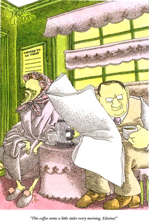 "This coffee seems a little staler every morning, Edwina!"