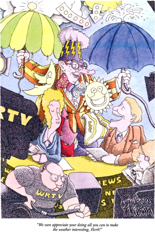 "We sure appreciate your doing all you can to make the weather interesting, Herb!"
