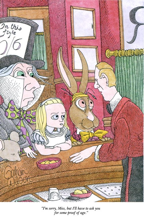 "I'm sorry, Miss, but I'll have to ask you for some proof of age."