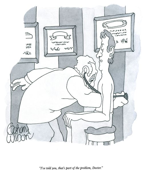 "I've told you, that's part of the problem, Doctor."
