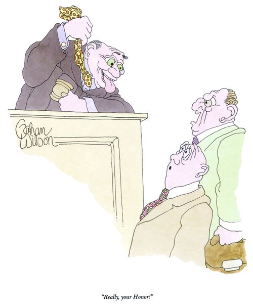 "Really, your Honor!"