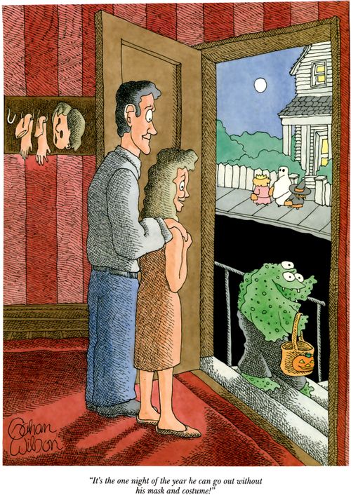 "It's the one night of the year he can go out without his mask and costume!"