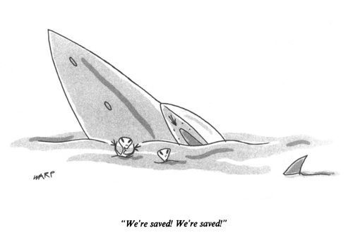 "We're saved! We're saved!"