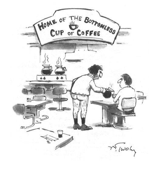 Home of the Bottomless Cup of Coffee