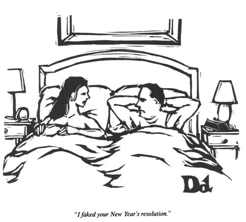 "I faked your New Year's resolution."