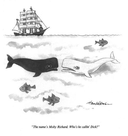"The name's Moby Richard. Who's he callin' Dick?"