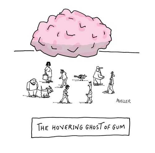 The hovering ghost of gum