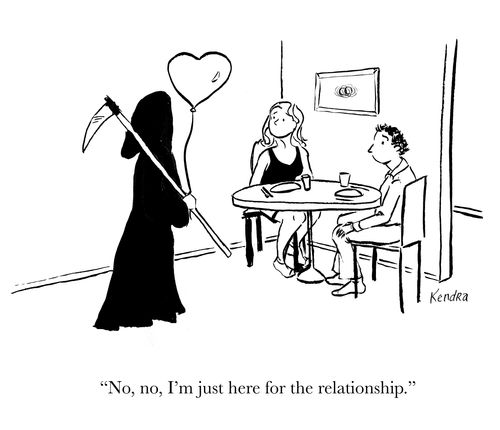 "No, no, I'm just here for the relationship."