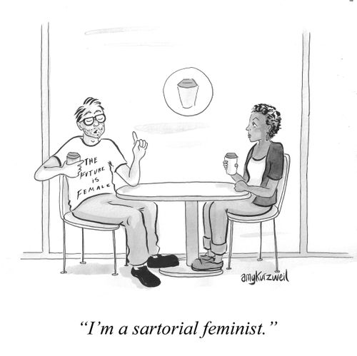"I'm a sartorial feminist."