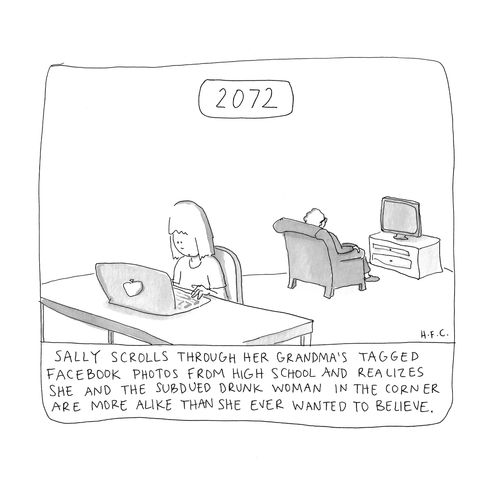 2072: Sally scrolls through her grandma's tagged Facebook photos from high school and realizes she and the subdued drunk woman in the corner are more alike than she ever wanted to believe.