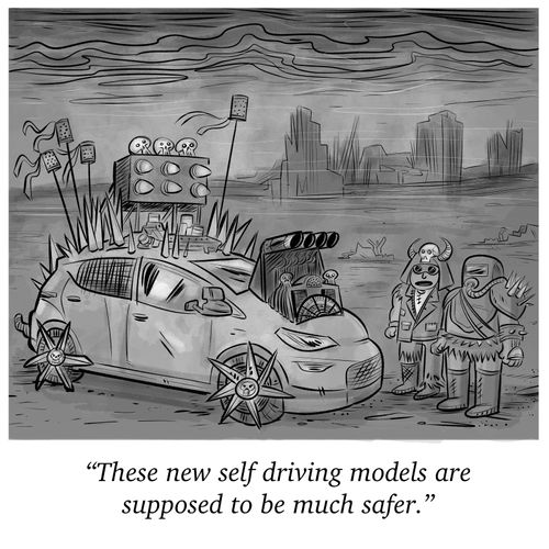 "These new self driving models are supposed to be much safer."