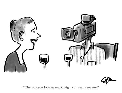 "The way you look at me, Craig... you really see me."