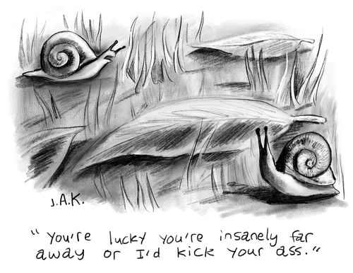 "You're lucky you're insanely far away or I'd kick your ass."
