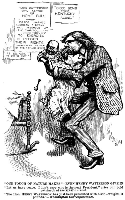 Henry Watterson (Louisville Courier-Journal Editor) Softened on Disputed Election by Birth of his Son