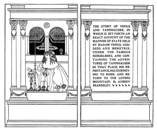 Frontispiece and Titlepage for Beardsley's Erotic Novel 'Venus and Tannhauser'- Not Used in this Form