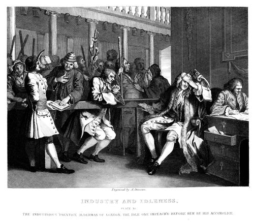 Industry and Idleness - The industrious apprentice Alderman of London, the idle one impeached before him by his accomplice.