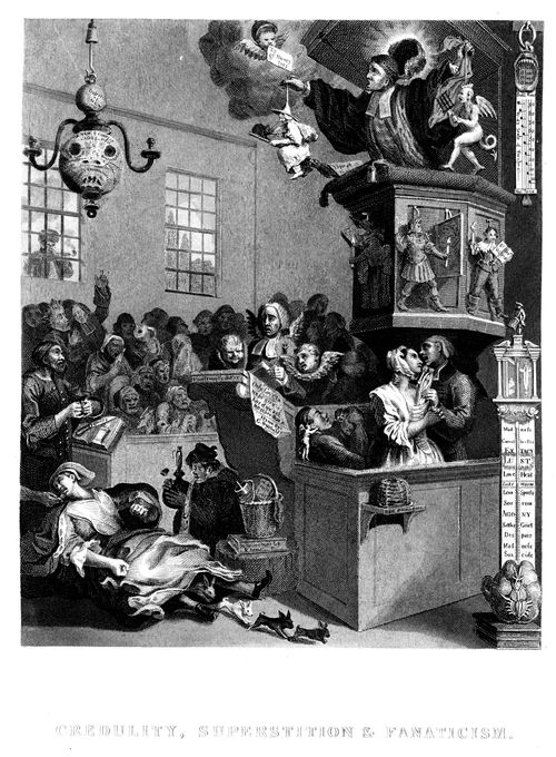 Credulity, Superstition and Fanaticism.