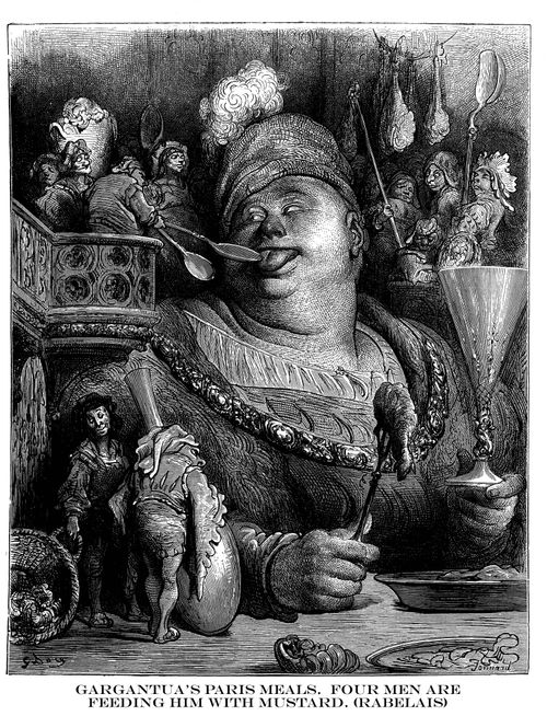 Gargantua's Paris Meals. Four Men are Feeding Him with Mustard (Rabelais).