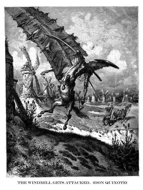 The Windmill Gets Attacked (Don Quixote).