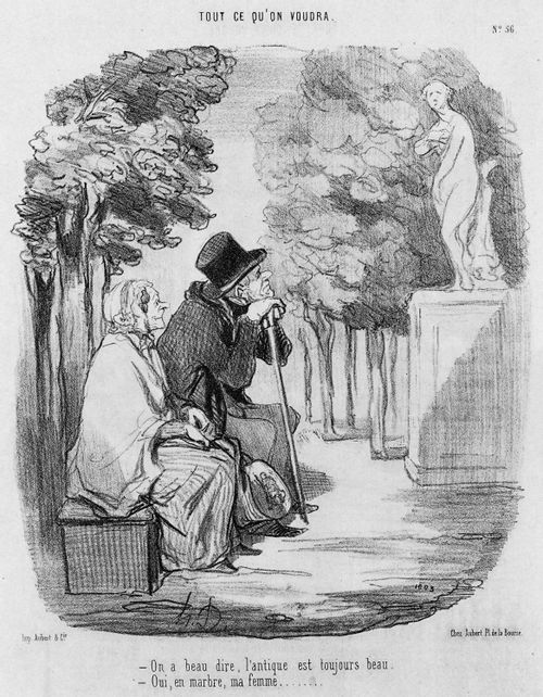 As you like it - 'You can say what you want, the Ancient is always beautiful...' 'Yes, dear wife, in marble...'