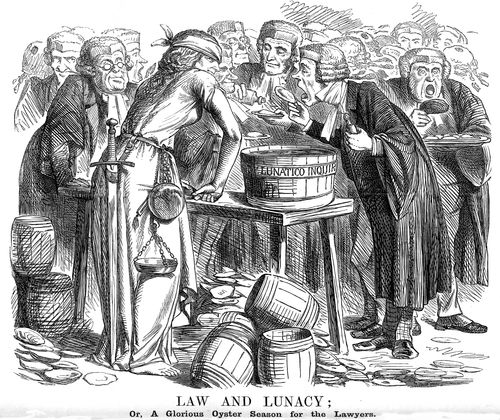 Law and Lunacy; Or, a Glorious Oyster Season for the Lawyers