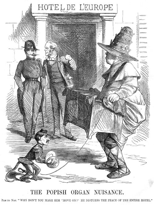 Lord Palmerston asks Napoleon III why he does not move on the Popish organ grinder causing a disturbance outside the Hotel De L'Europe