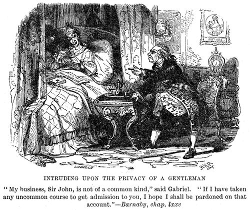 Intruding upon the privacy of a gentleman