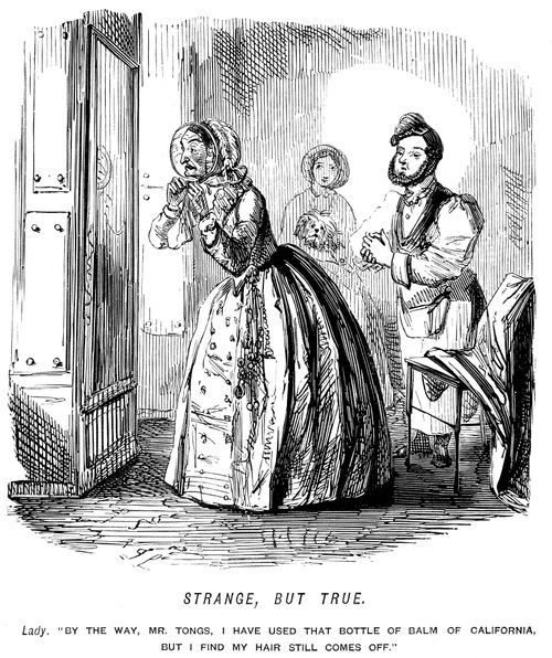 'By the way, Mr. Tongs, I have used that bottle of Balm of California, but I find my hair still comes off.'