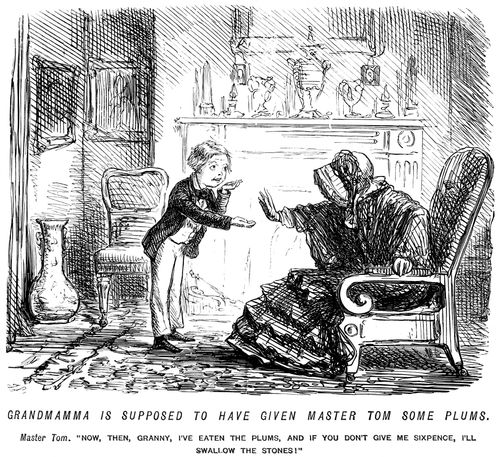 Boy threatening to swallow plumstones if his grandmother won't give him sixpence