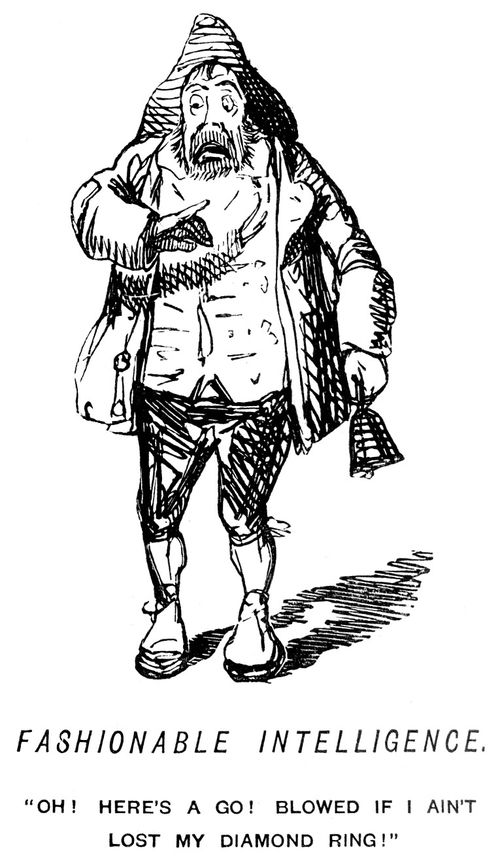 Fashionable intelligence - 'Oh! here's a go! blowed if I ain't lost my ring!'