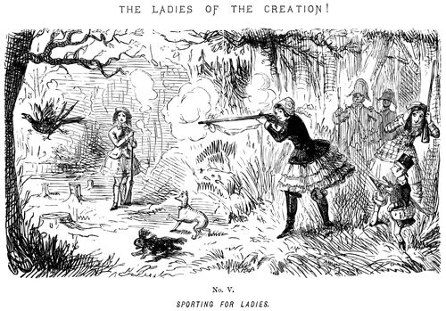 Ladies of the Creation! - No. V - Sporting for ladies