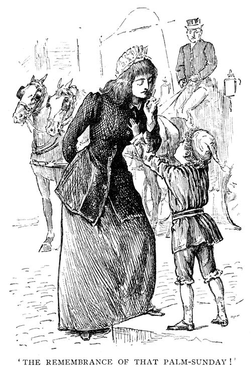 Trilby - 'The remebrance of that Palm-Sunday!'