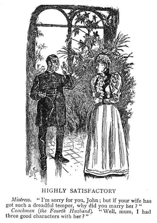 Mistress asks coachman why he married his wife if she has such a bad temper.