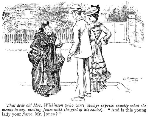 'And is this young lady your fiasco, Mr. Jones?'