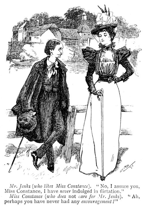 Man states that he has never indulged in flirtation - lady suggest that perhaps he has never had any encouragement.