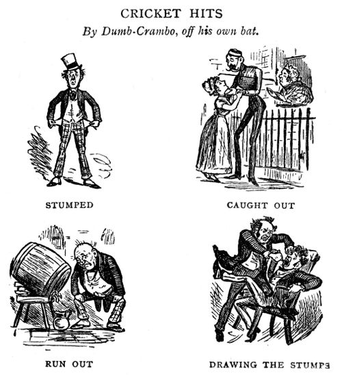 'Cricket Hits - By Dumb-Crambo, off his own bat.'